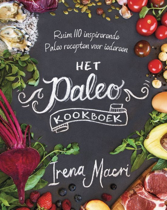 Het Paleo Kookboek Irena Macri
