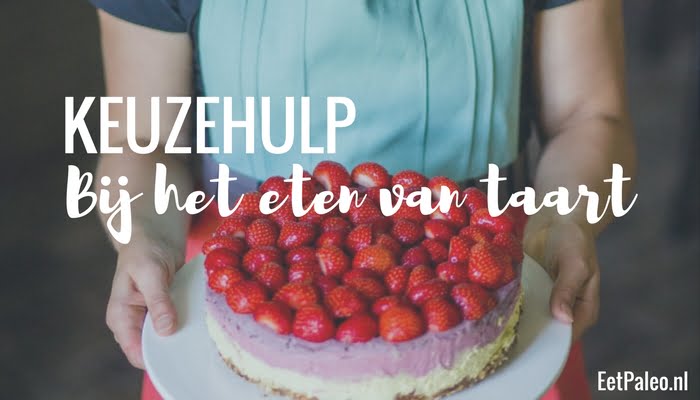 Keuzehulp bij het eten van taart