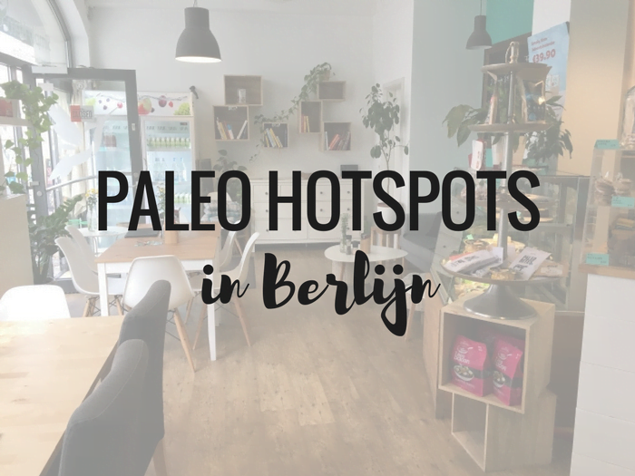 Paleo Hotspots in Berlijn