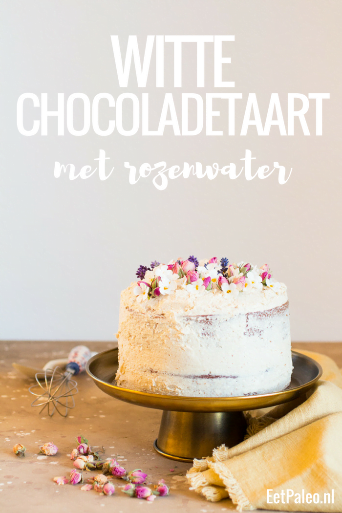 Witte Chocoladetaart met Rozenwater